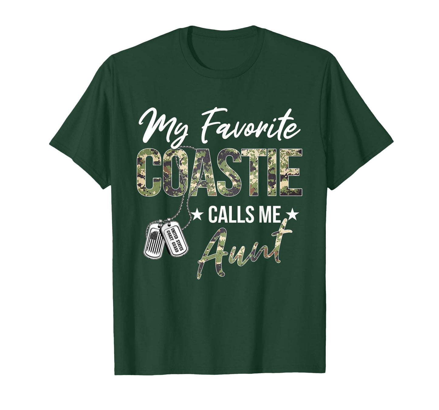 My Favorite Coastie Calls Me Aunt Proud US Coast Guard Me T-Shirt