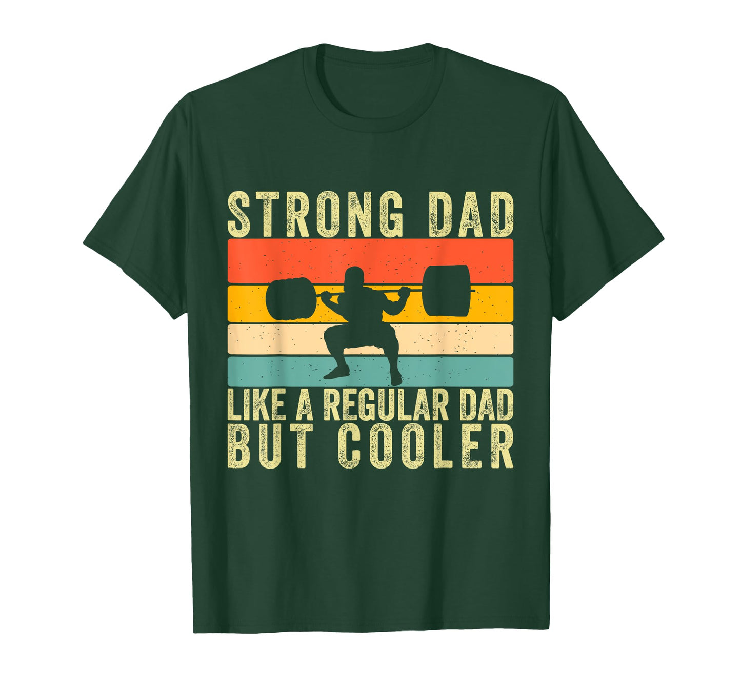 Strong Dad Workout Father Day For Weight Lifting Dad T-Shirt