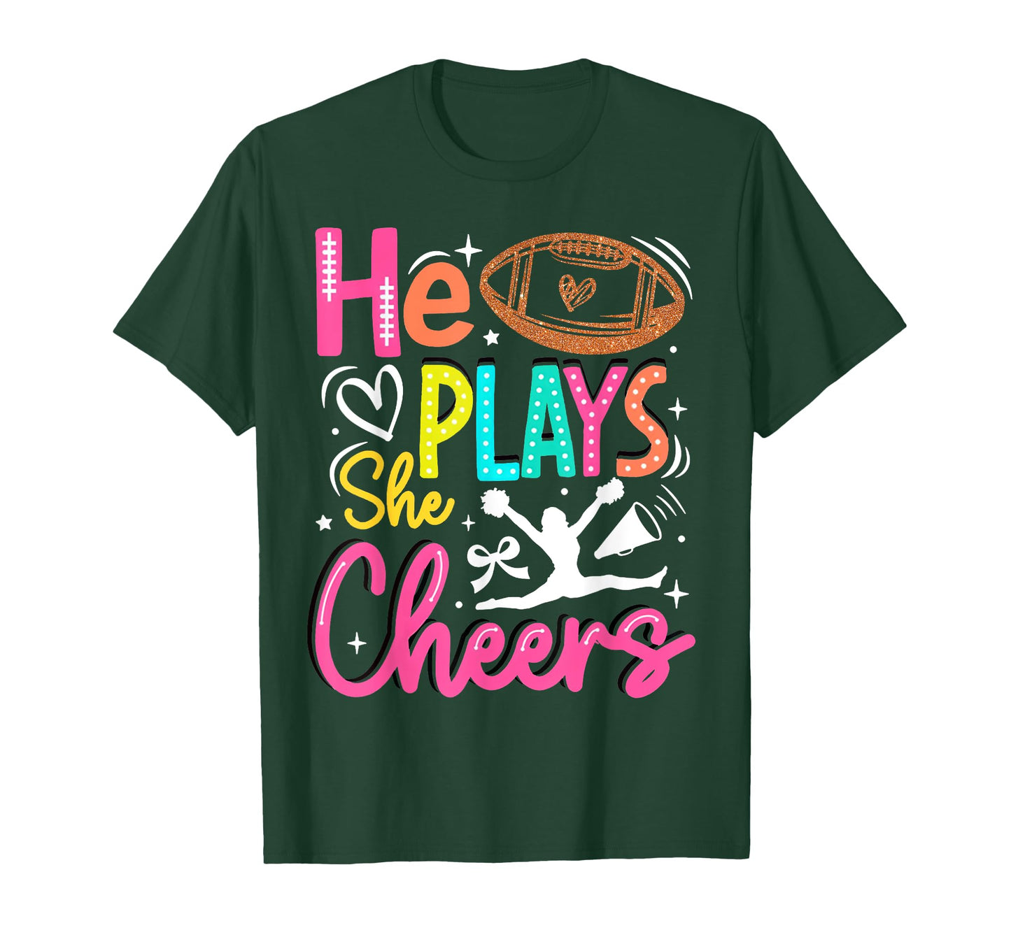 He Plays She Cheers Funny Football Son Cheerleader Daughter T-Shirt
