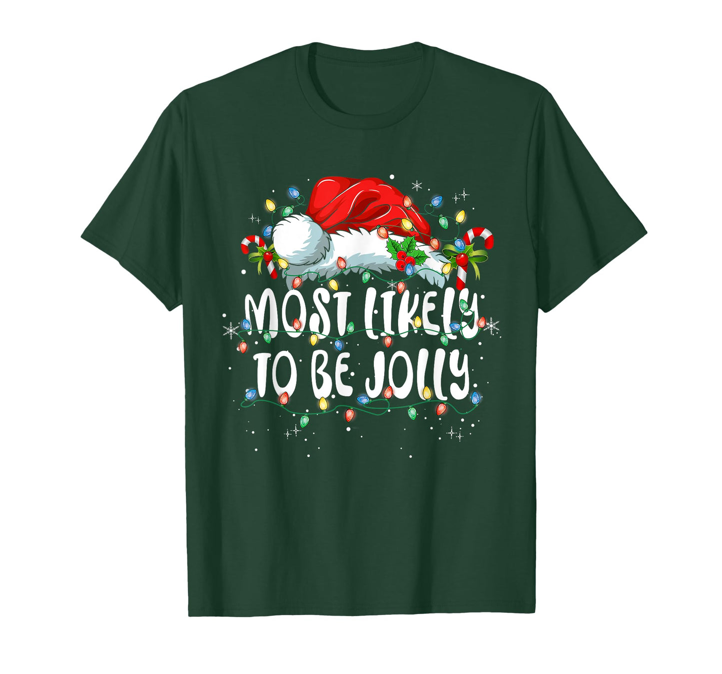Most Likely To Be Jolly Funny Family Matching Christmas T-Shirt