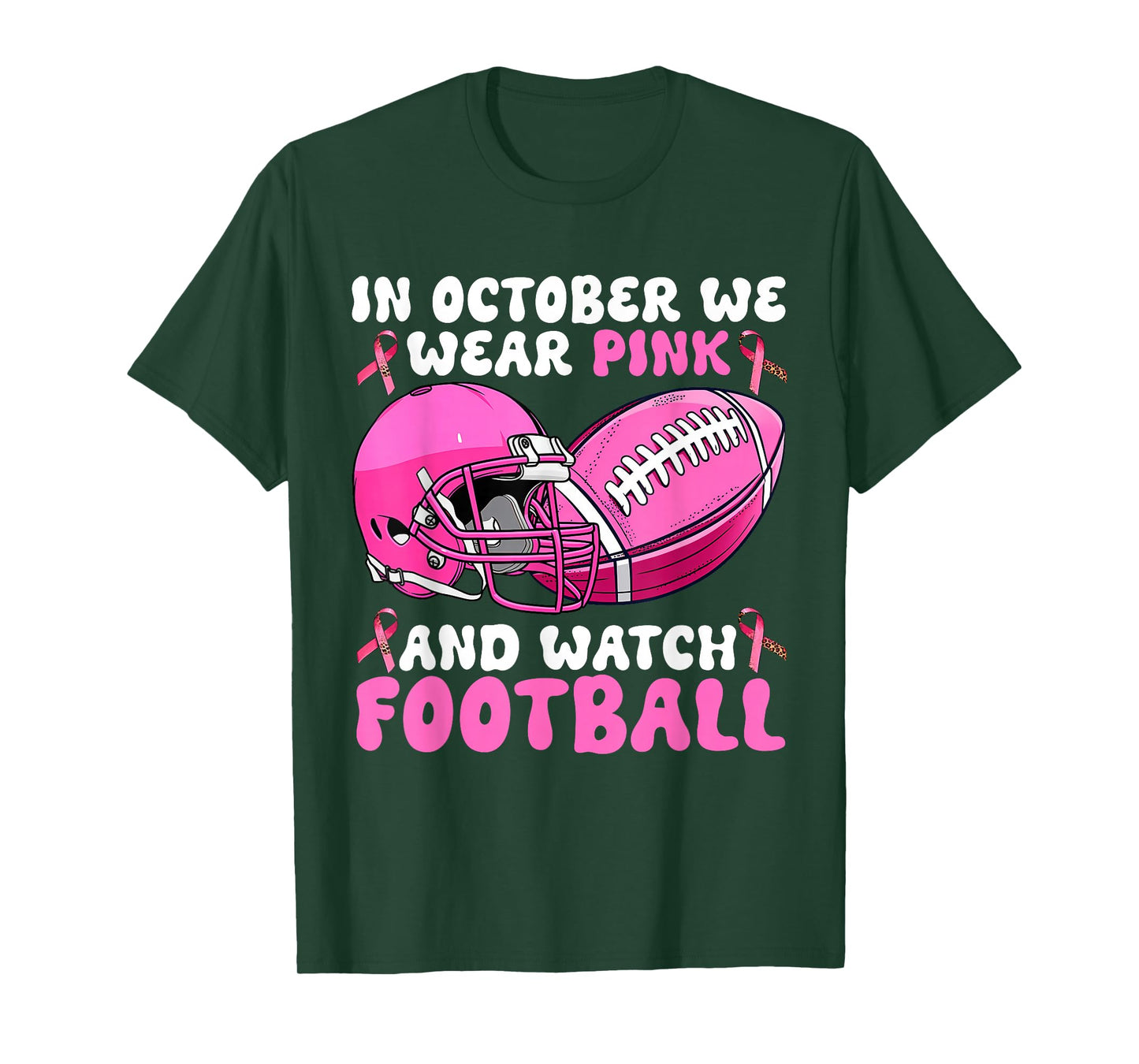 In October We Wear Pink Football Breast Cancer Awareness T-Shirt