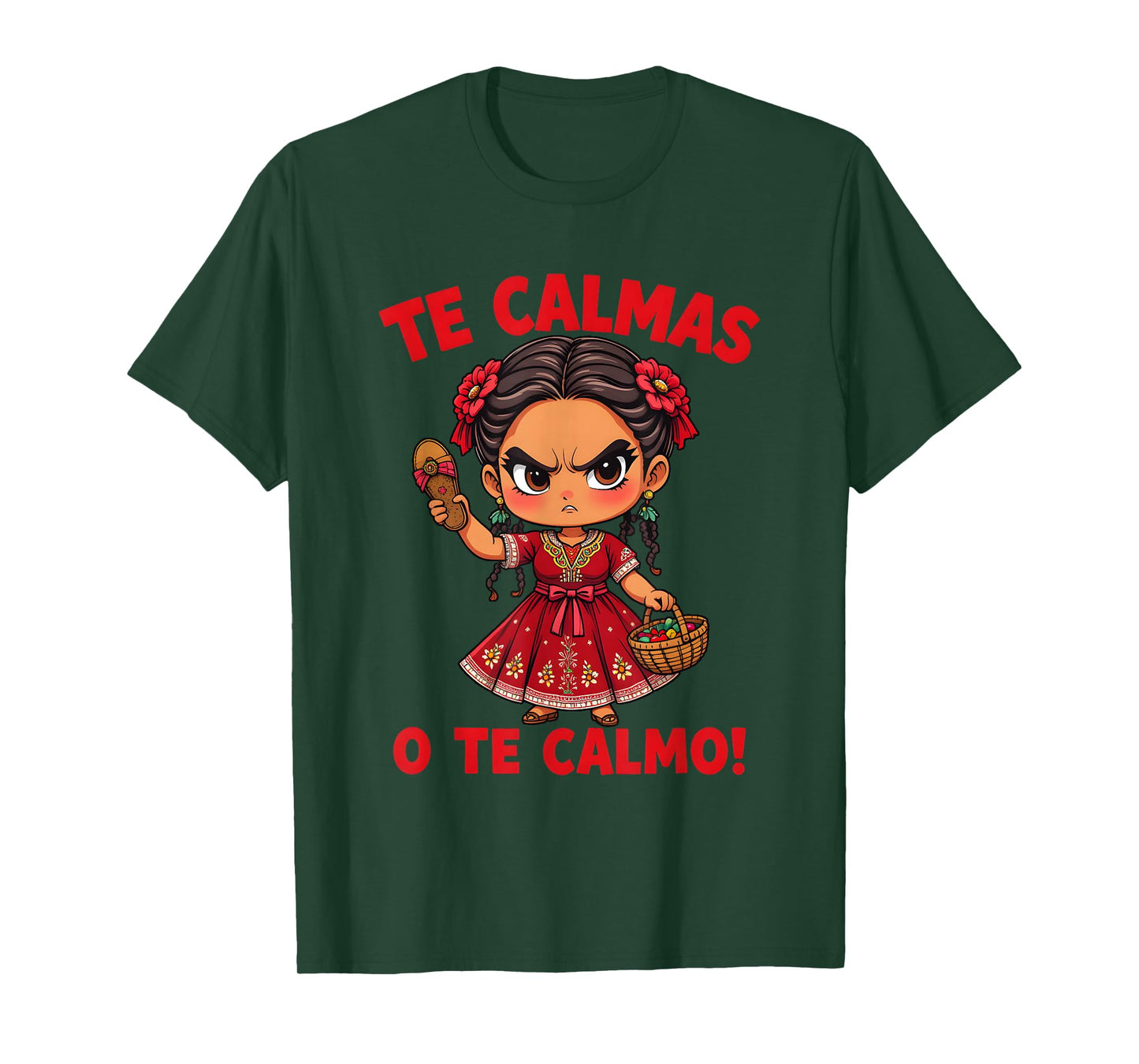 Happy Mothers Day Mexican Spanish Mom Te Calmas O Te Calmo T-Shirt
