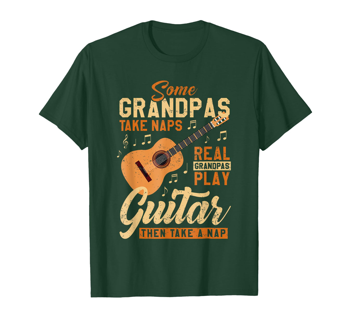 Some Grandpas Take Naps Real Grandpas Play Guitar Father Day T-Shirt