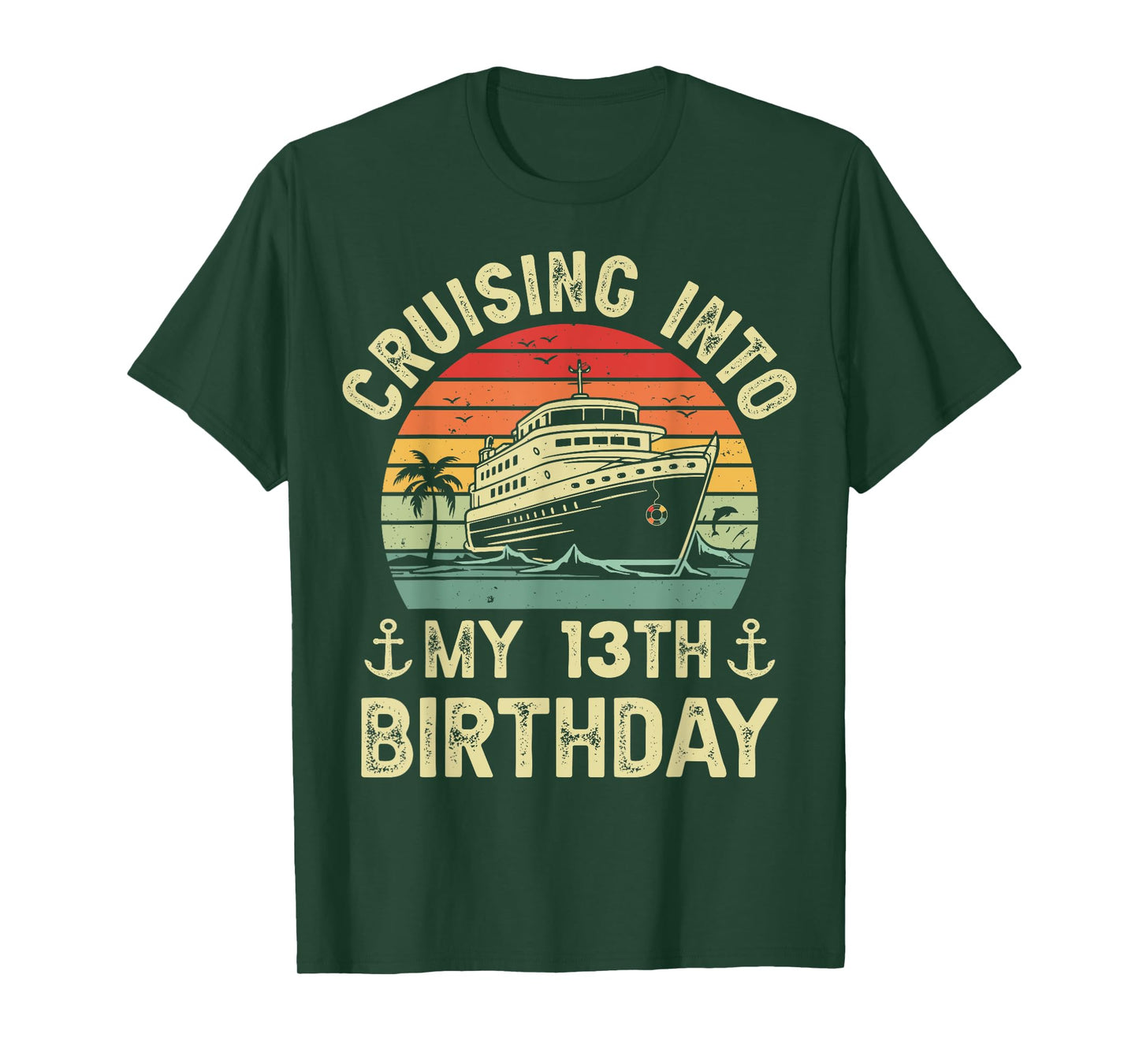 Cruising Into My 13th Birthday Cruise 13 Year Old Bday Party T-Shirt