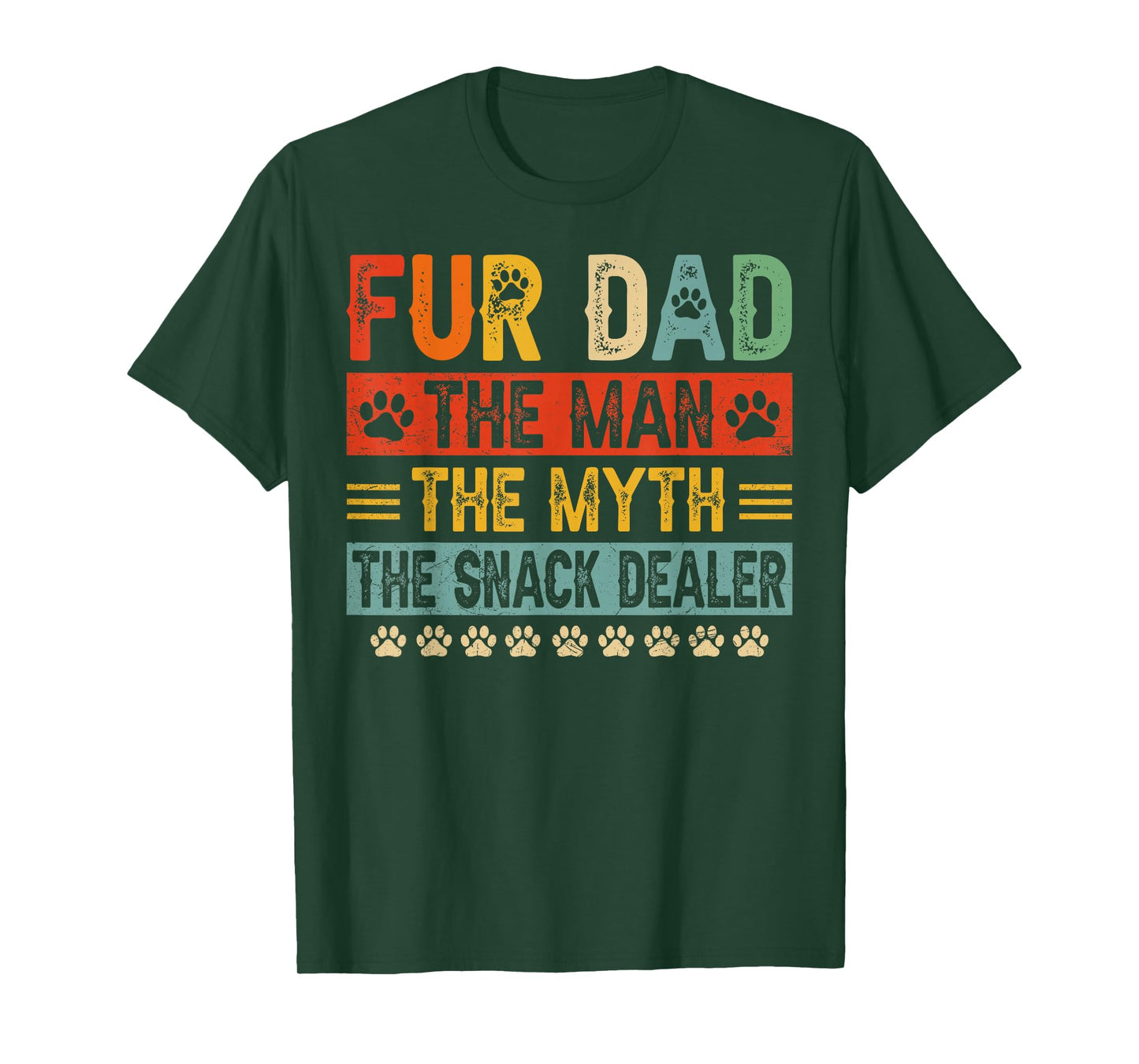 Fur Dad Man Myth Snack Dealer Funny Paw Cat Dog Father's Day T-Shirt
