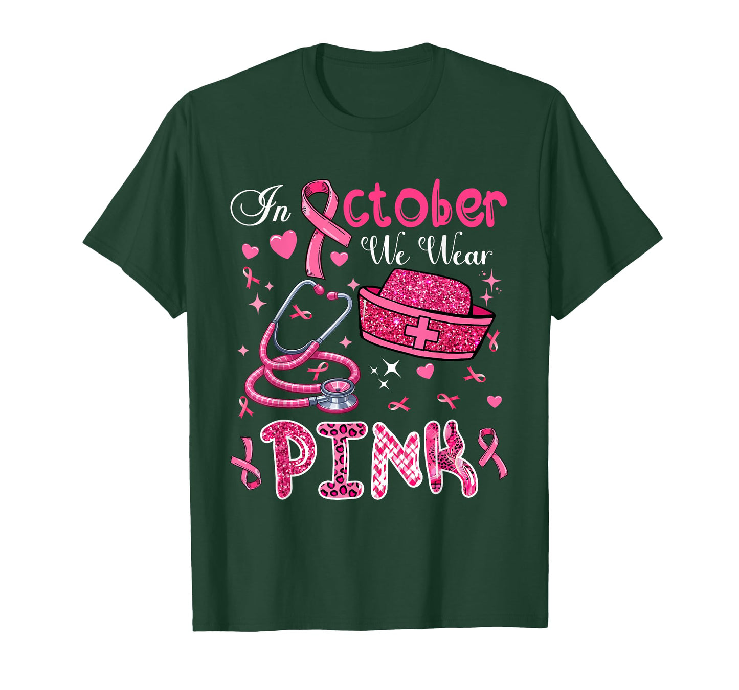 In October We Wear Pink Breast Cancer Awareness Nurse T-Shirt