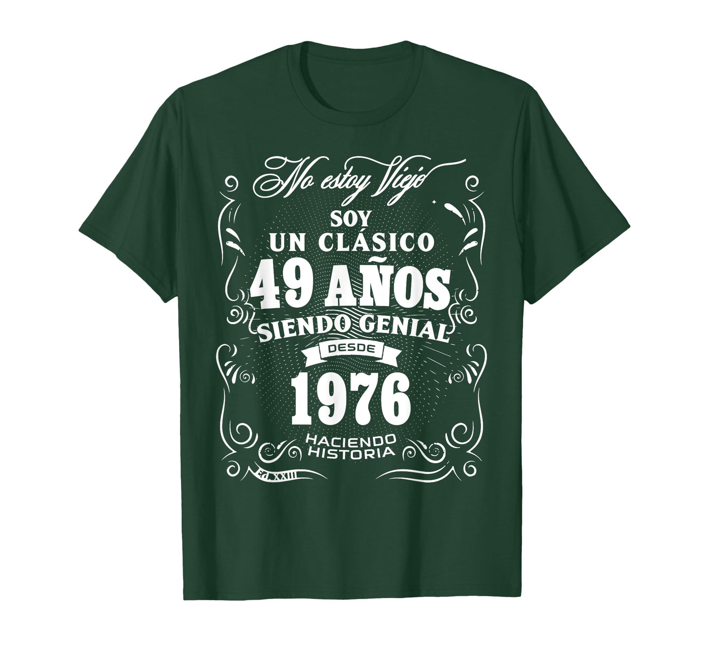Vintage 49th Birthday Men Funny 1976 49 Birthday Spanish T-Shirt