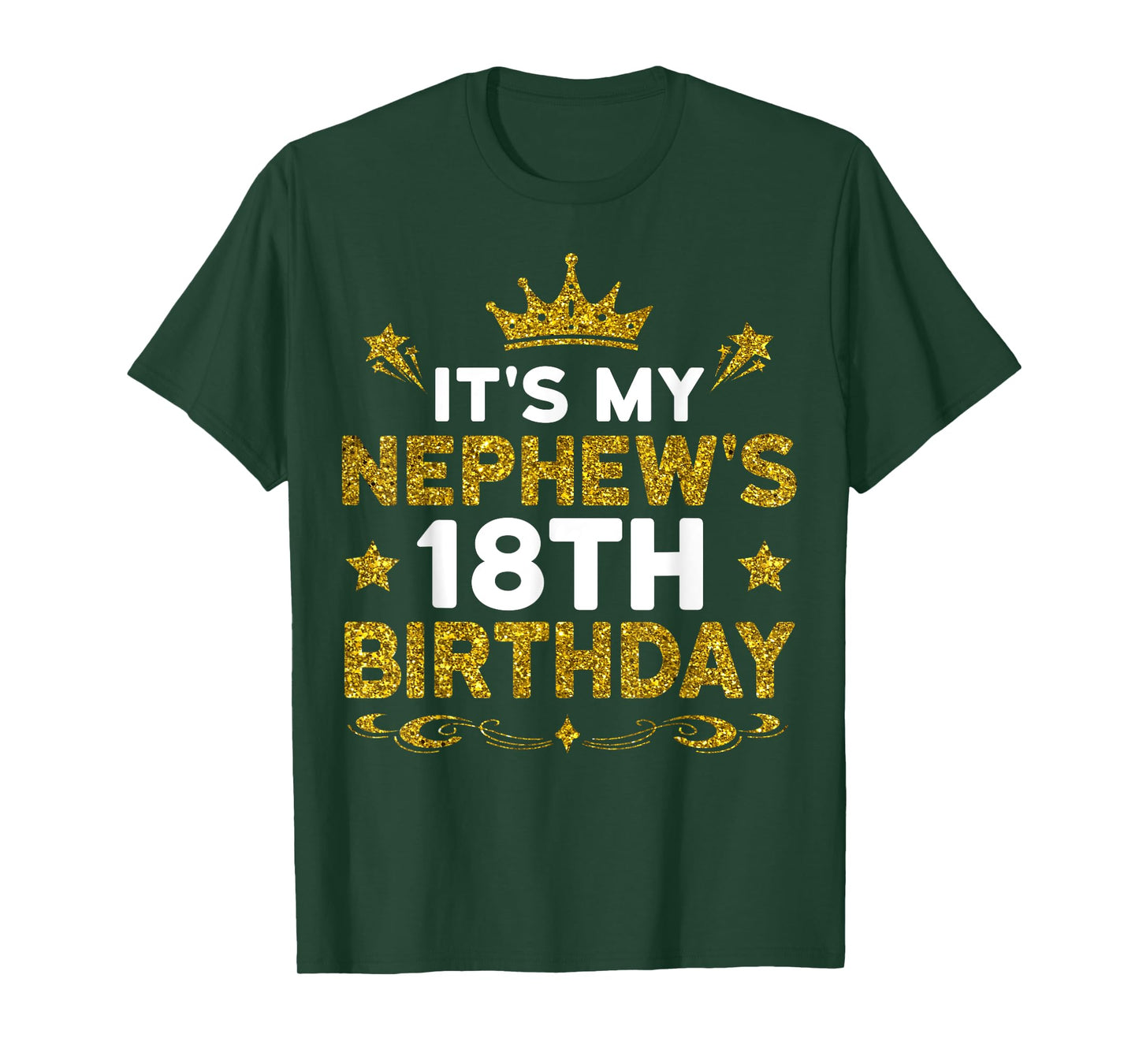 It's My Nephew's 18th Birthday Happy Birthday 18 Years Old T-Shirt