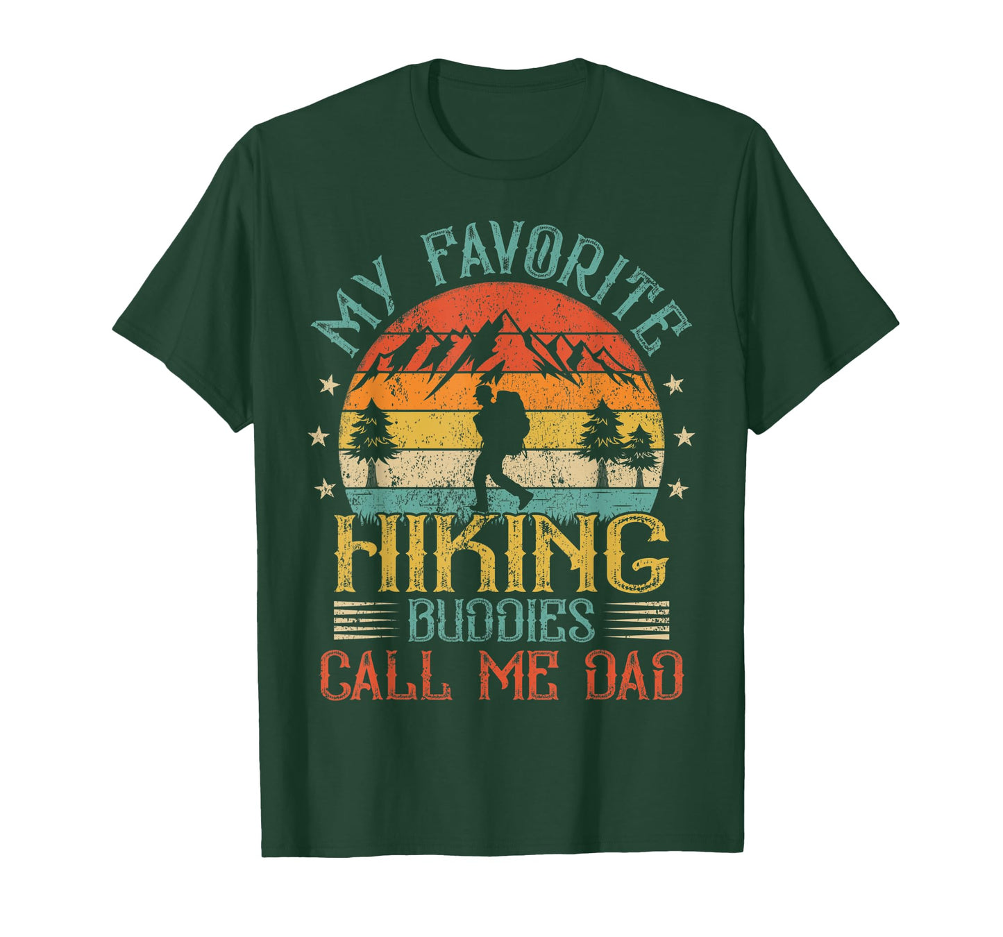 Mens Vintage My Favorite Hiking Buddies Call Me Dad Father's Day T-Shirt