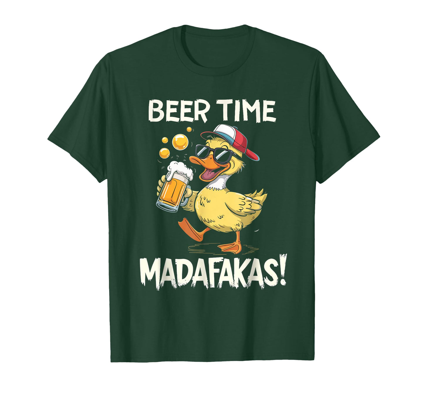 Beer Time Madafakas Funny Drinking Men Women T-Shirt