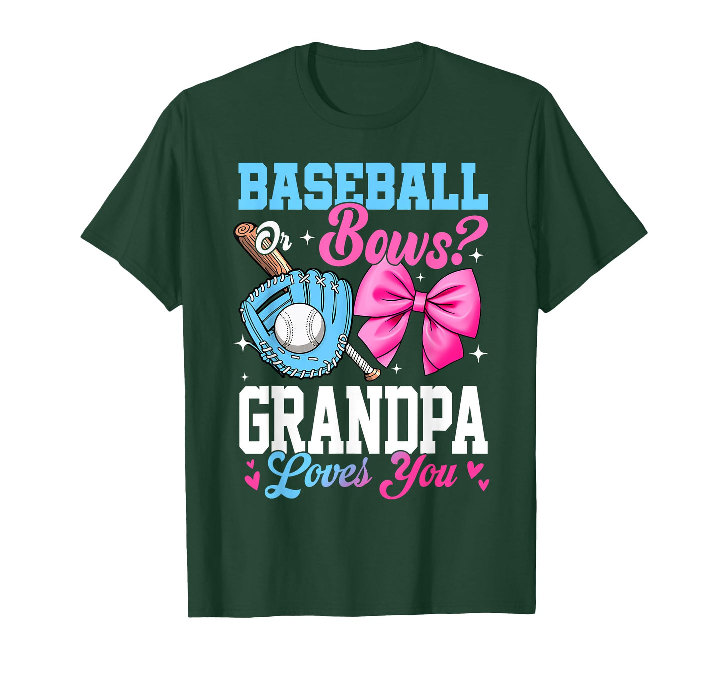 Baseball Or Bows Your Grandpa Loves You Gender Reveal T-Shirt