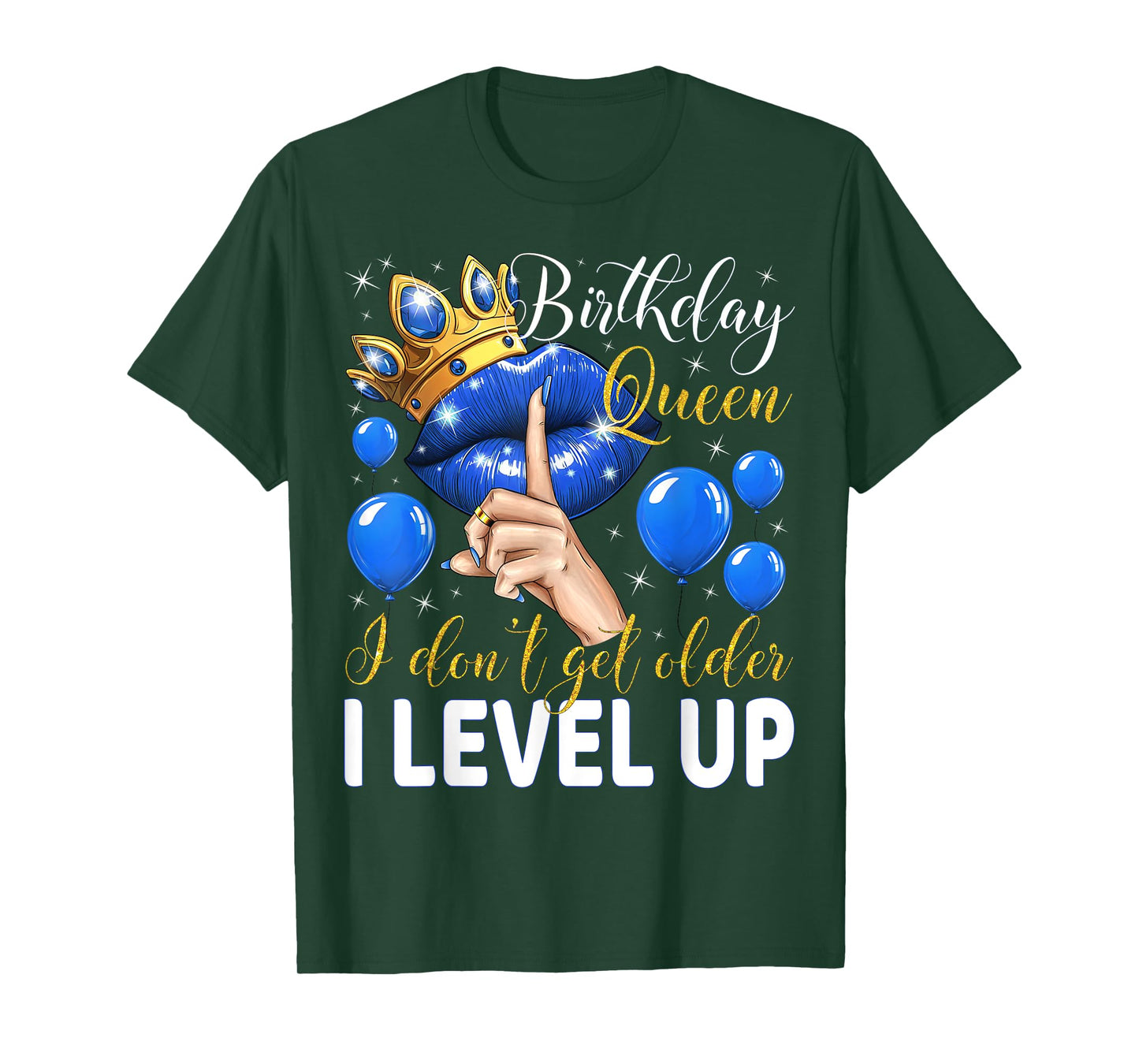 Birthday Queen I Don't Get Older I Level Up Birthday Party T-Shirt