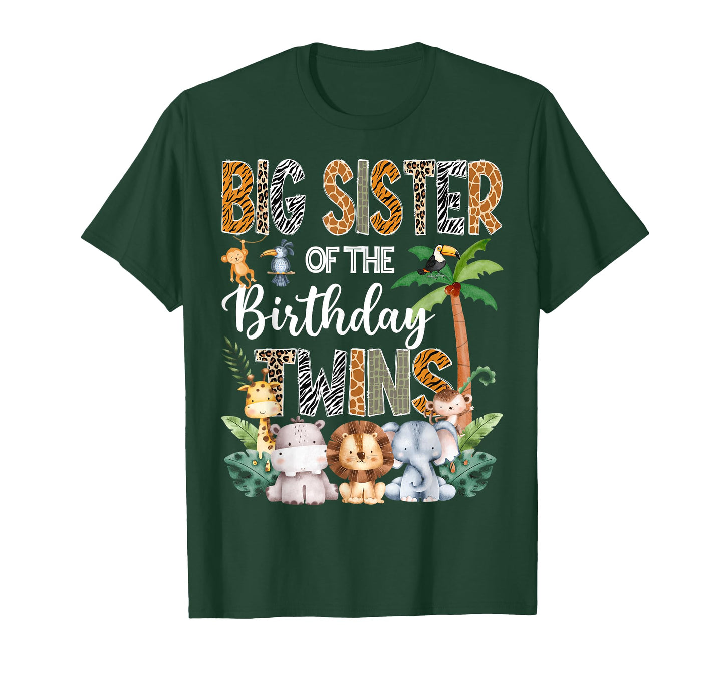 Big Sister Of The Birthday Twins Safari Jungle Animal Lover T-Shirt