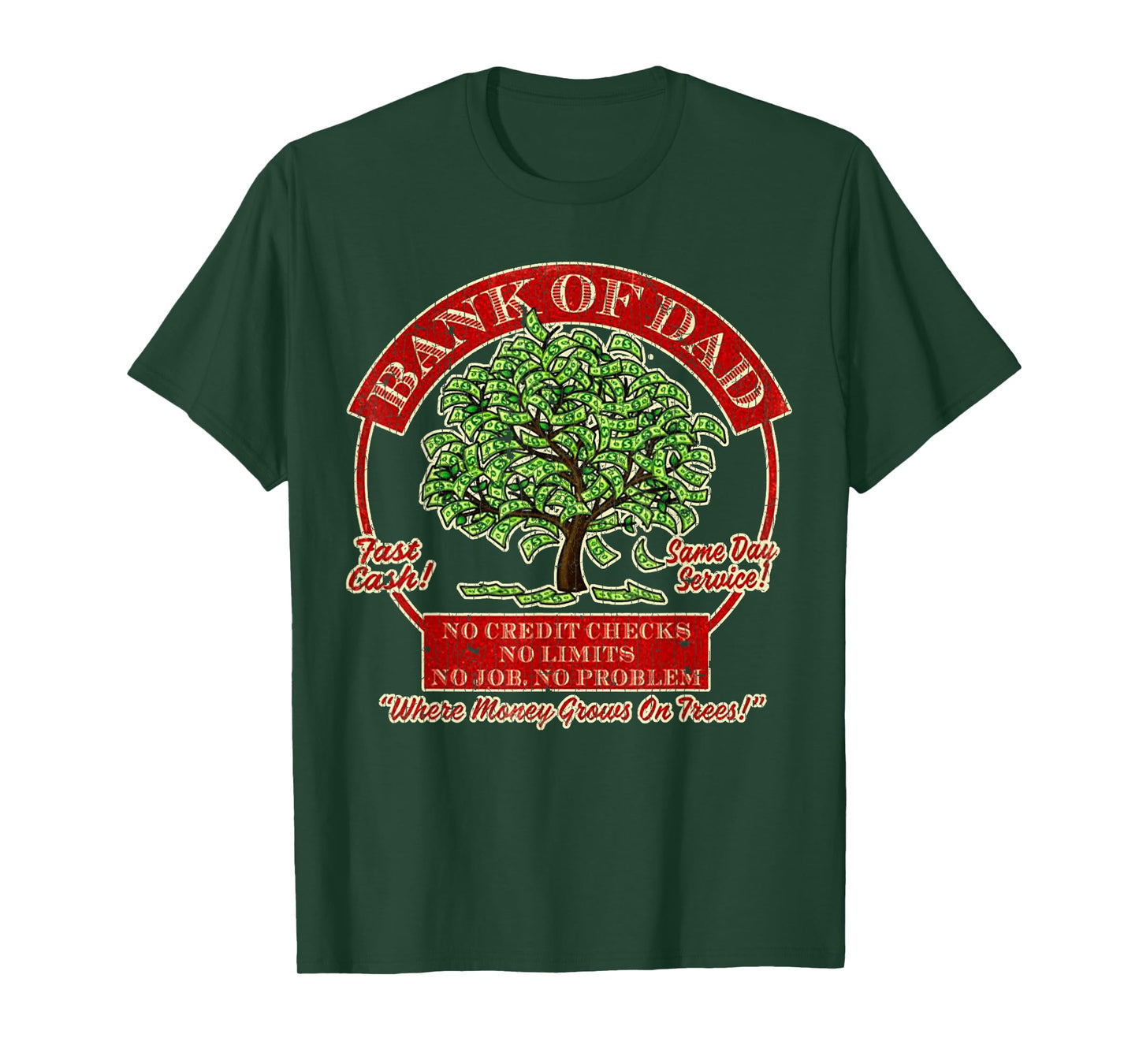 Vintage Retro Bank Of Dad Fast Cash Same Day Service T-Shirt