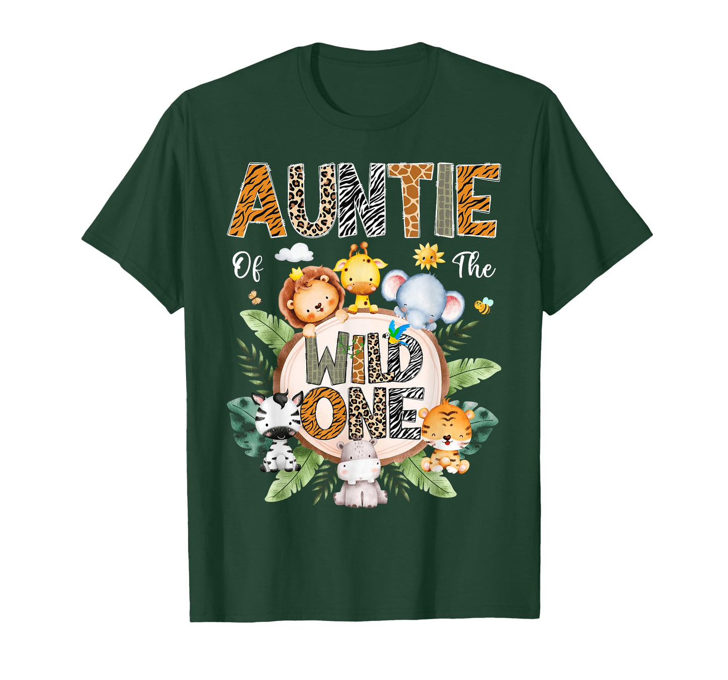 Auntie Of The Wild One First Birthday Safari Jungle Animal T-Shirt