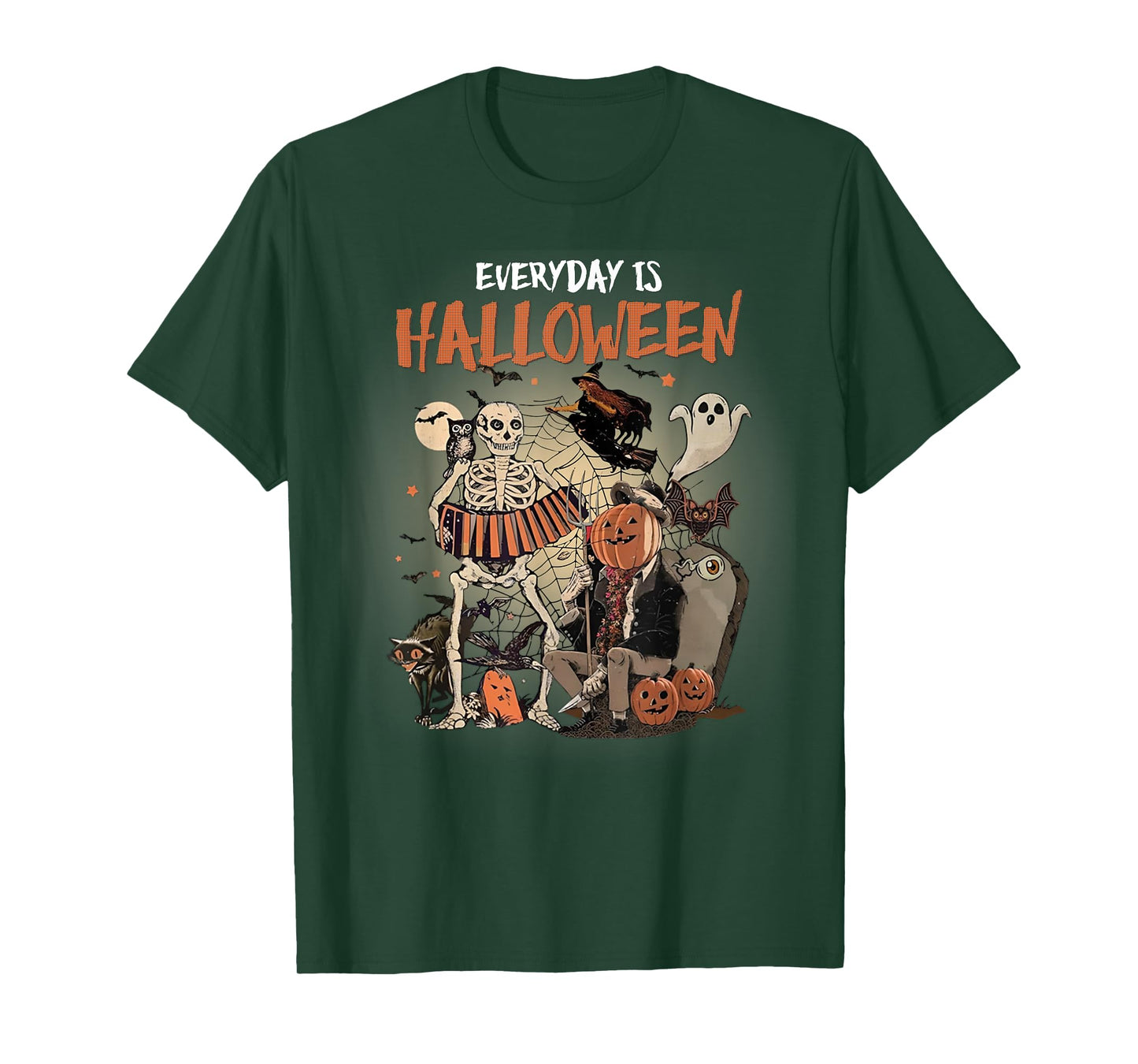 Everyday Is Halloween Spooky Monsters Skeleton Witch Pumpkin T-Shirt