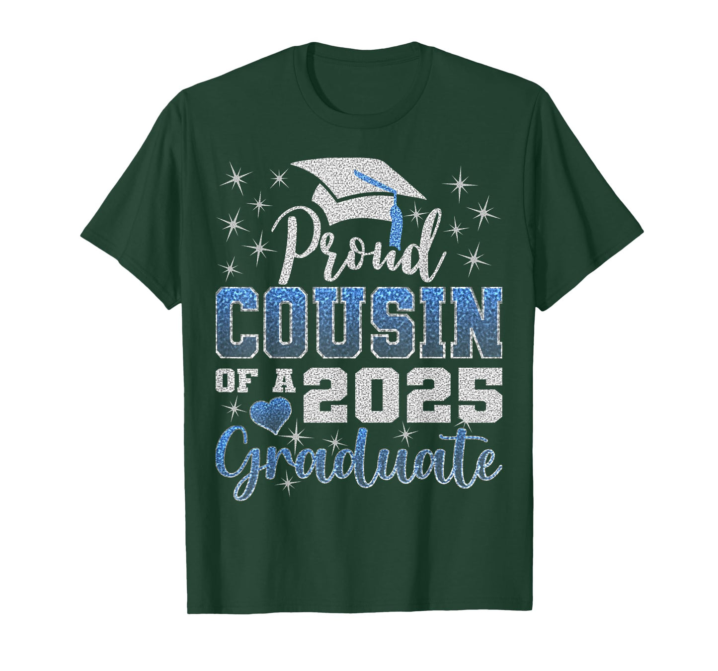 Super Proud Cousin of 2025 Graduate Awesome Family College T-Shirt