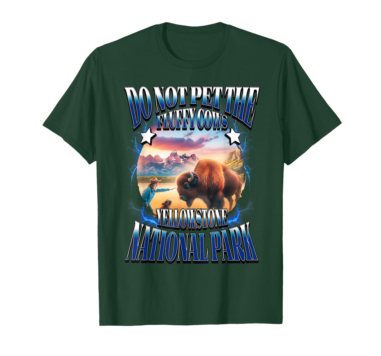Do Not Pet The Fluffy Cows Yellowstone National Park Bootleg T-Shirt