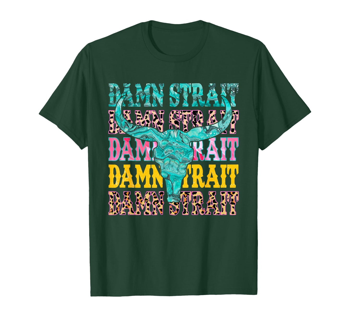 Country Graphic Bull Skull Cowboy Western Damn Strait Name T-Shirt