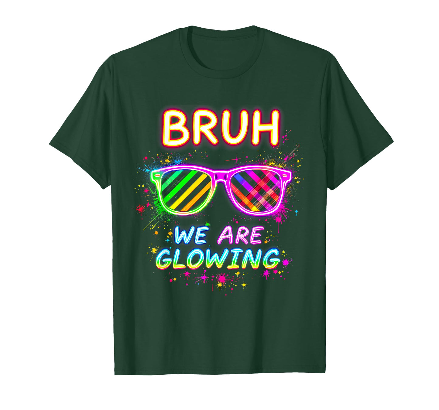 Bruh We Are Glowing In My Glowing Era T-Shirt