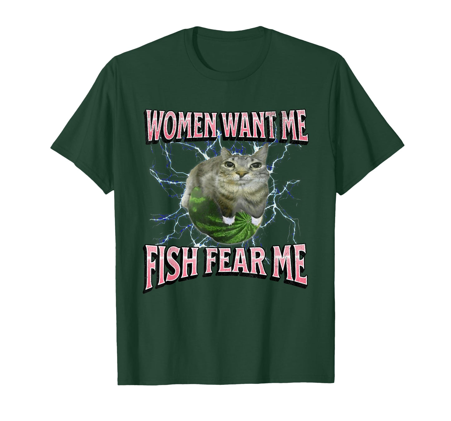 Women Want Me Fish Fear Me Funny Cat Meme Bootleg Graphic T-Shirt