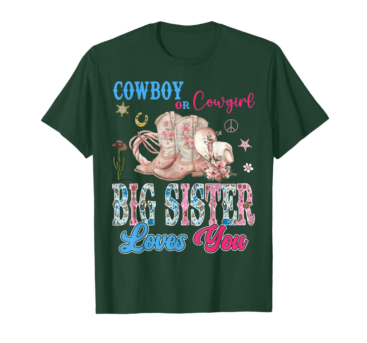 Cowboy Or Cowgirl Big Sister Loves You Gender Reveal Party T-Shirt