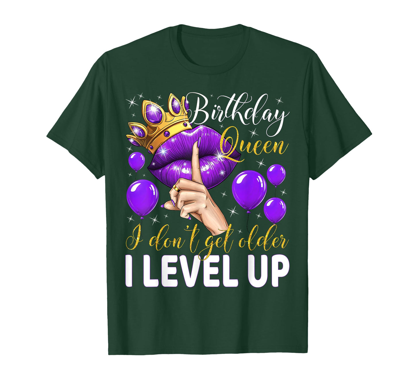 Birthday Queen I Don't Get Older I Level Up Birthday Party T-Shirt