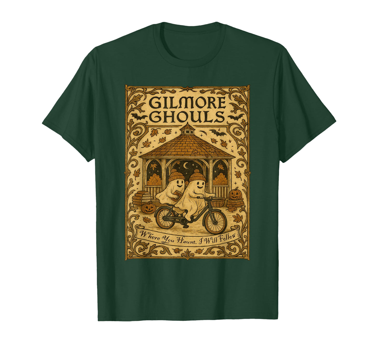 Gilmore Ghouls Where You Haunt I Will Follow Couple Ghost T-Shirt