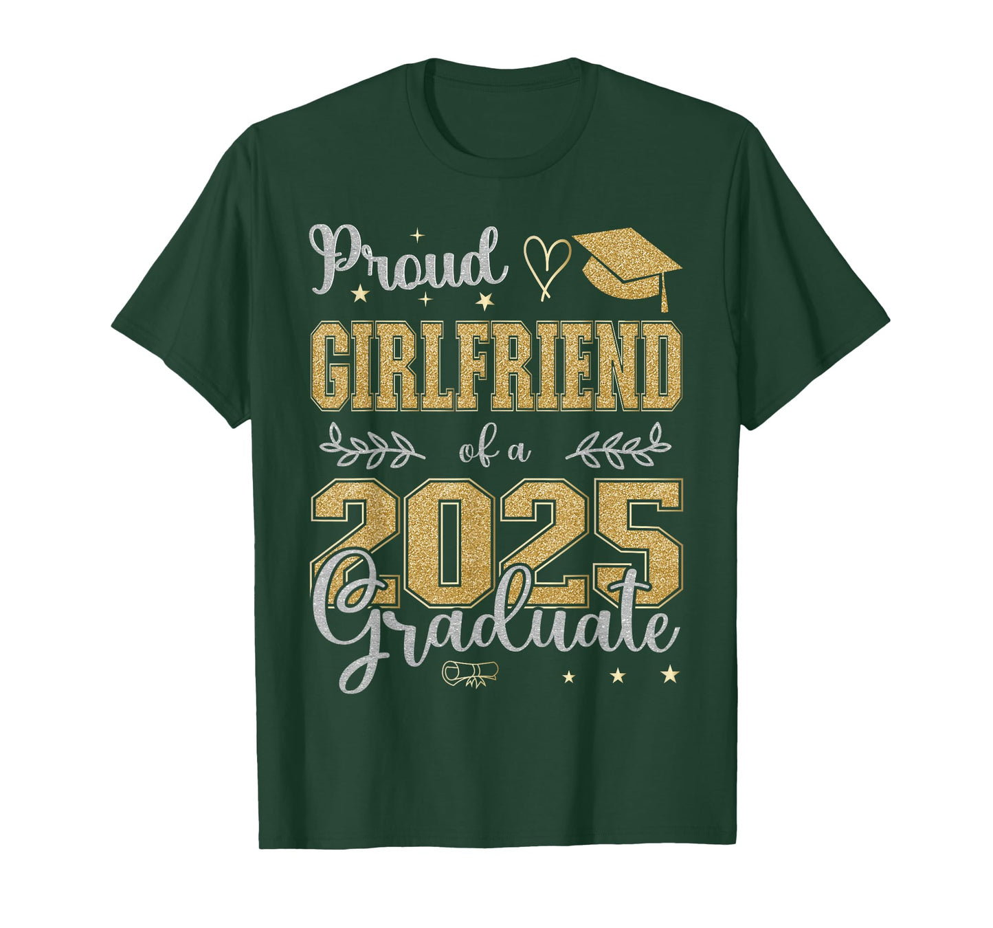 Proud Girlfriend of a class of 2025 graduate for graduation T-Shirt