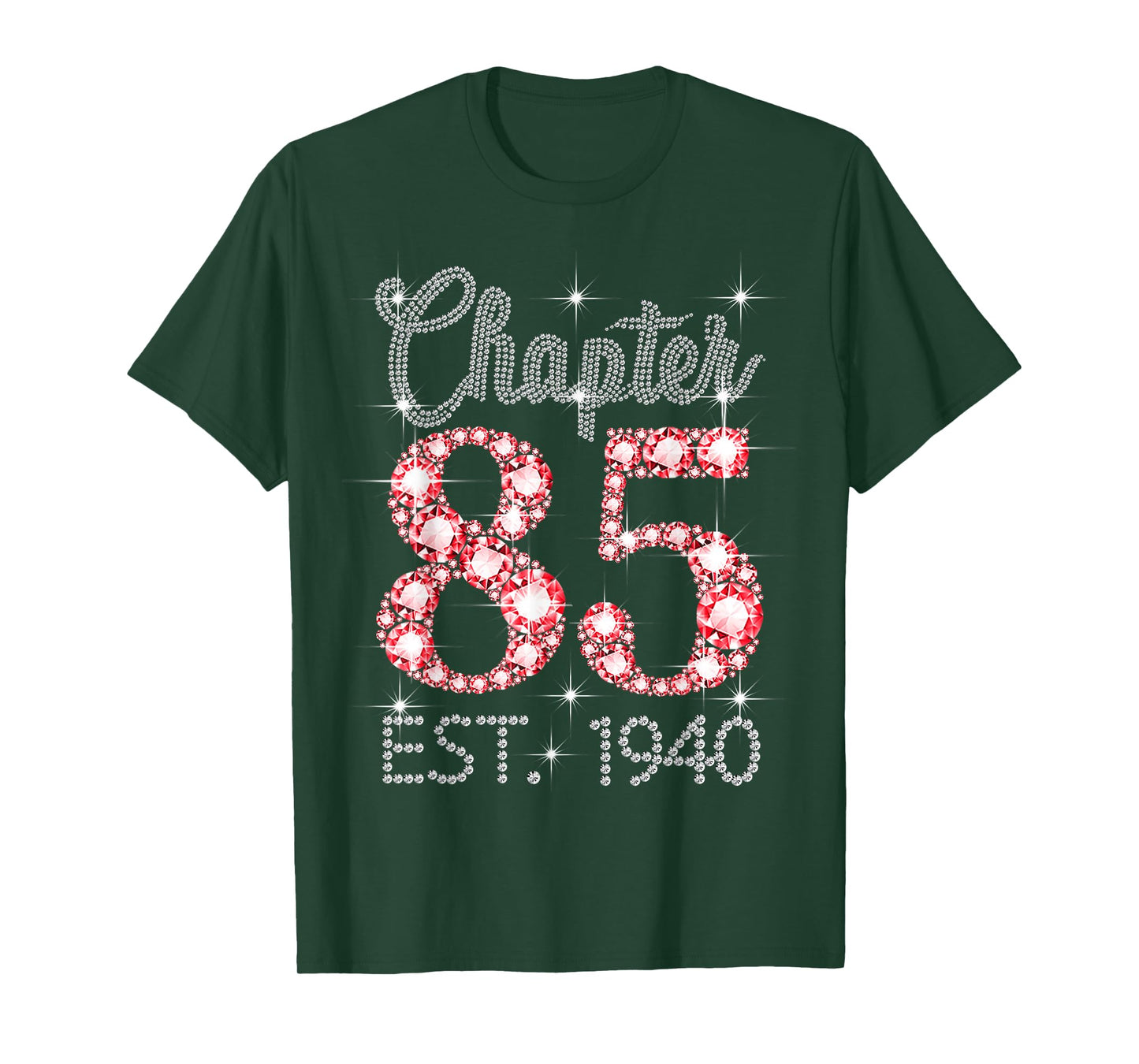 Chapter 85 EST 1940 Happy 85Th Birthday Girl Men Women T-Shirt