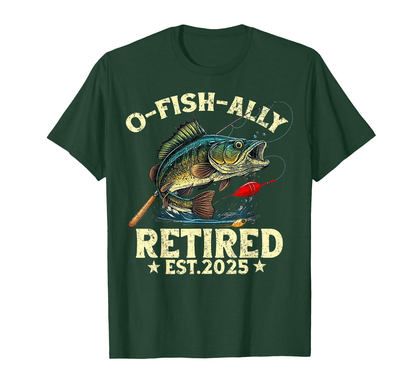Fishing Retirement Gift O-Fish-Ally Retired 2025 Fisherman T-Shirt
