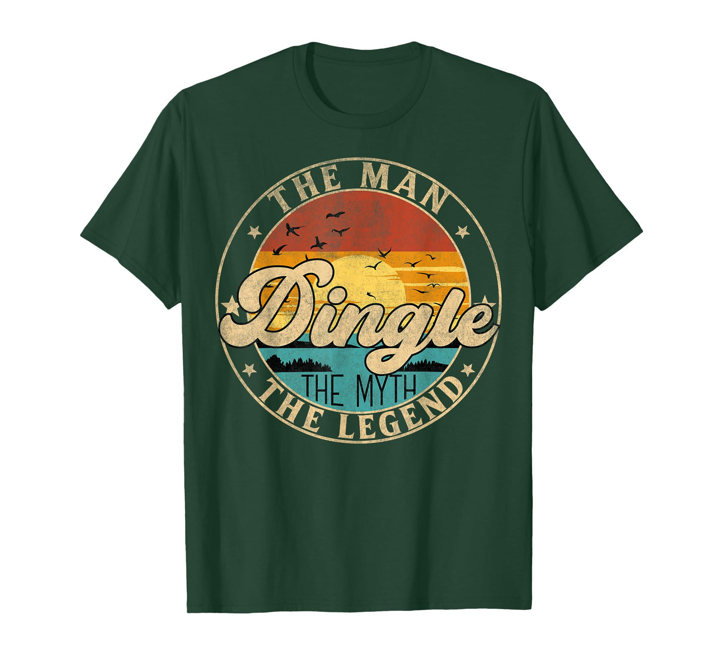 DINGLE The Man The Myth The Legend First Name T-Shirt