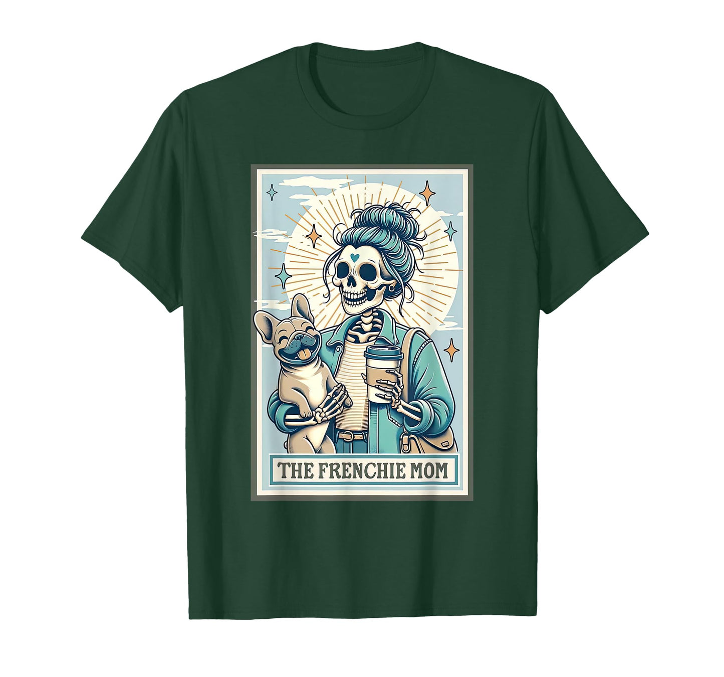 Frenchie Mom Skeleton Tarot Card French Bulldog Mom T-Shirt