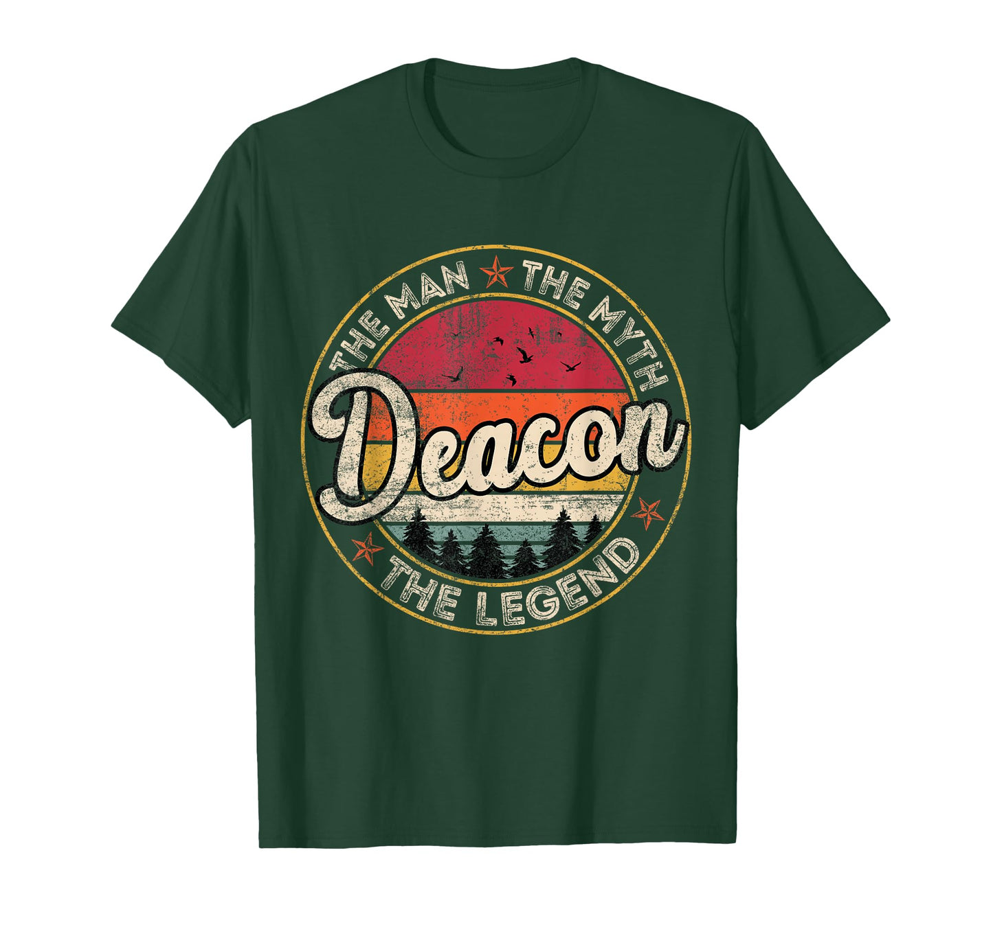 Deacon The Man The Myth The Legend Personalized Name T-Shirt