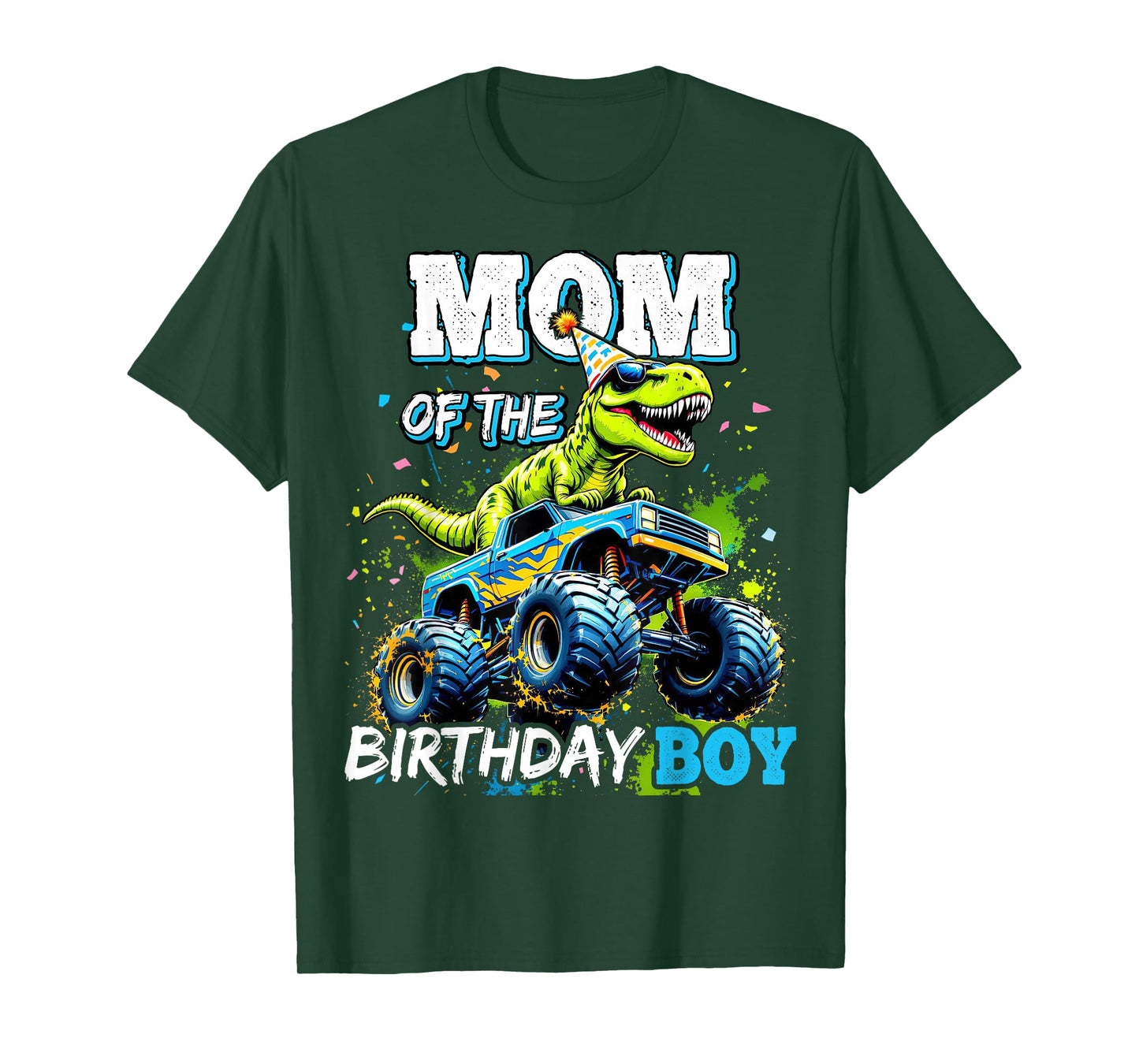 Mom of the Birthday Boy Monster Truck Dinosaur Party T Rex T-Shirt