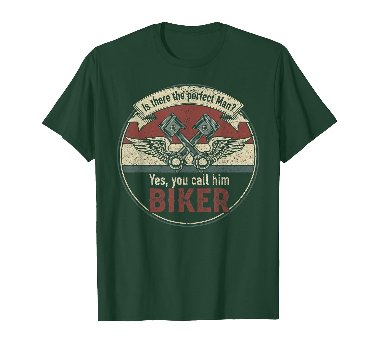 Biker Perfect Man Wings Pistons Motorcycle Funny T-Shirt