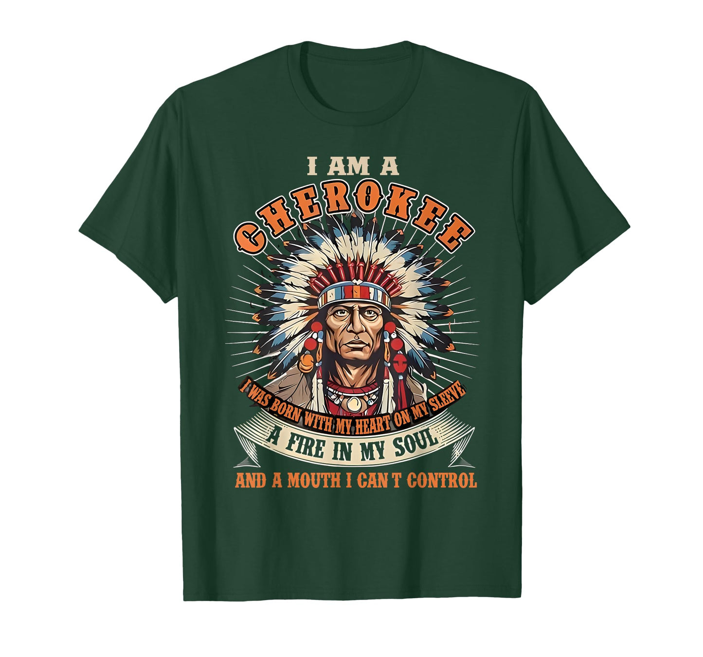 I Am A Cherokee I Was Born With My Heart On My Sleeve T-Shirt