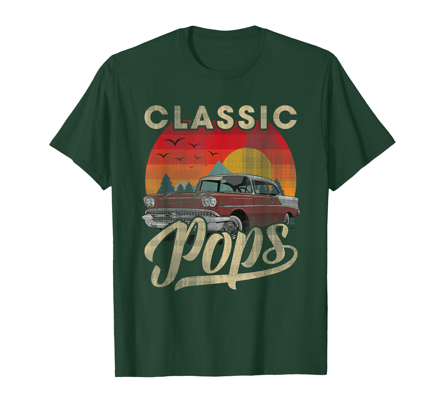 Classic Pops Funny Saying Car Lover Men Dad Papa Grandpa T-Shirt