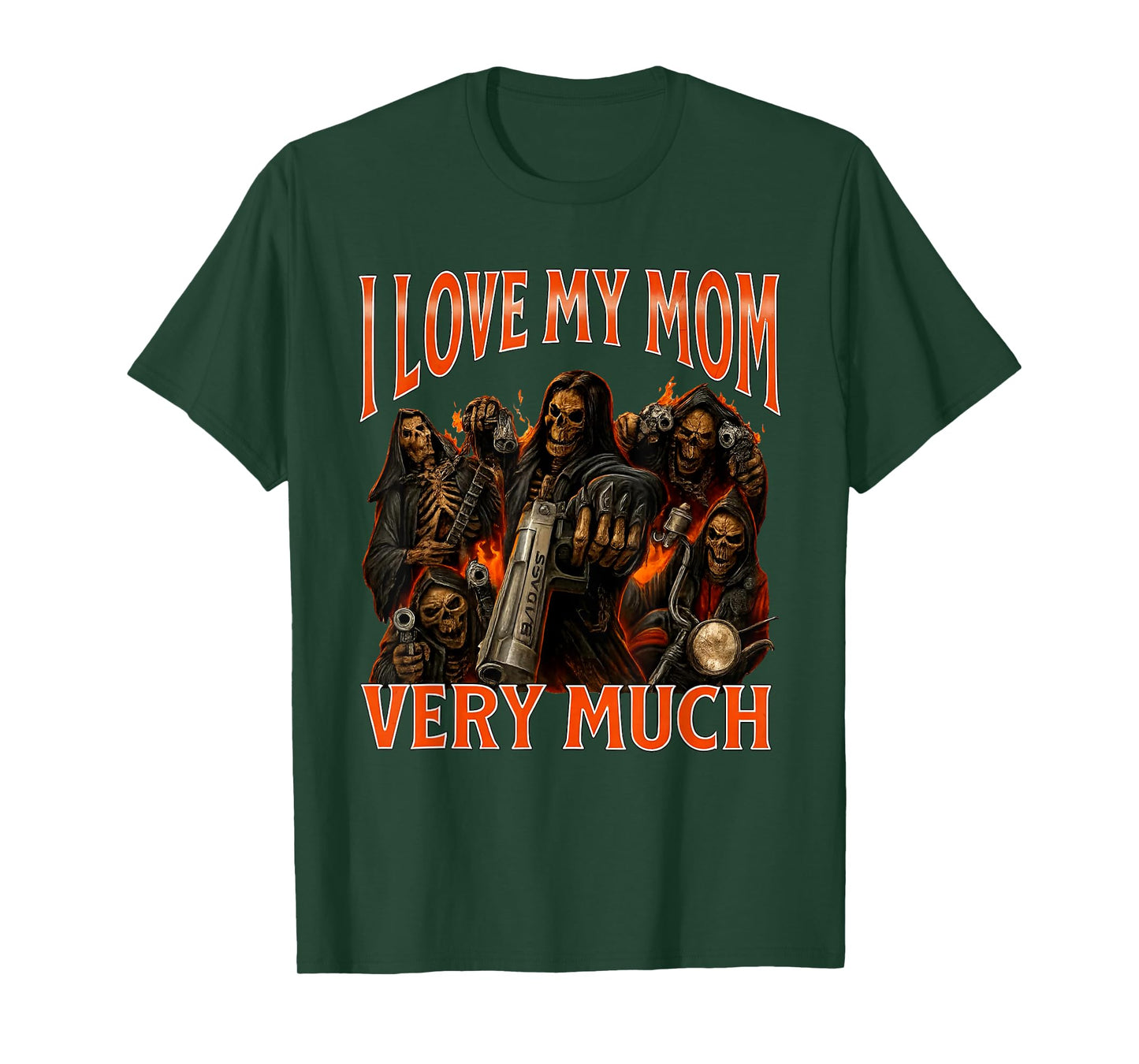 I Love My Mom Very Much Funny Skeleton Meme T-Shirt