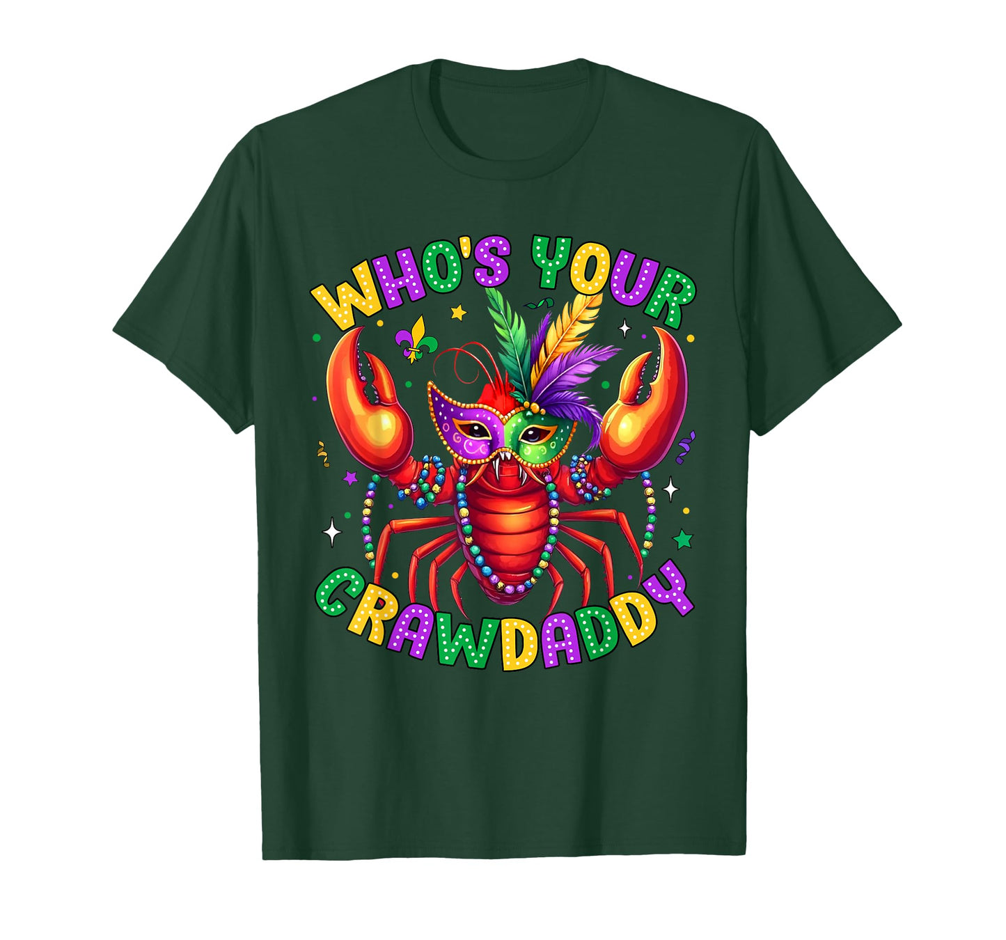 Who's Your Crawdaddy Crawfish Beads Mardi Gras Carnival T-Shirt