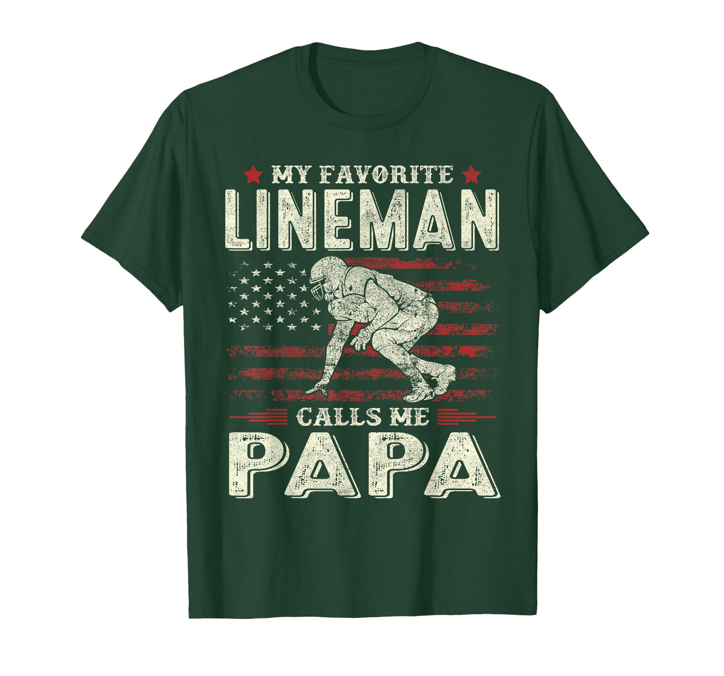 Father's Day Favorite Lineman Calls Me Papa US Flag Football T-Shirt