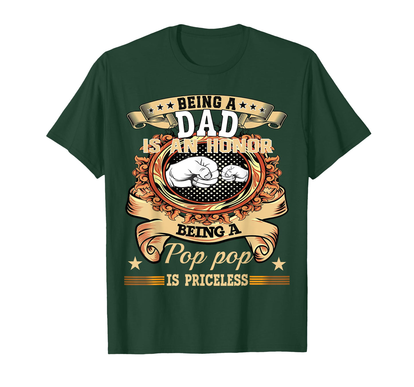 Being Dad is an Honor Being Pop pop is Priceless Fathers Day T-Shirt