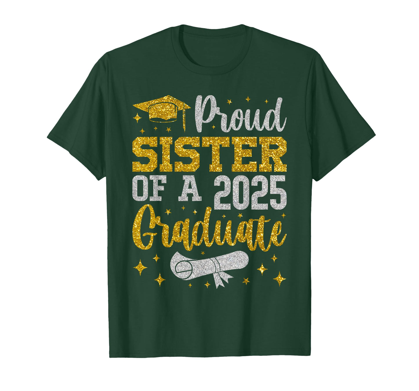 Proud Sister of A 2025 Graduate Senior 2025 Graduation T-Shirt