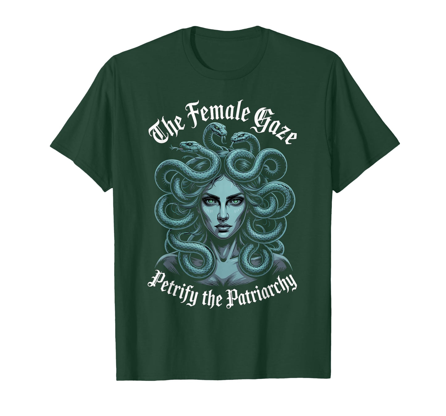 Petrify The Patriarchy Greek Mythology Goddess Female Medusa T-Shirt