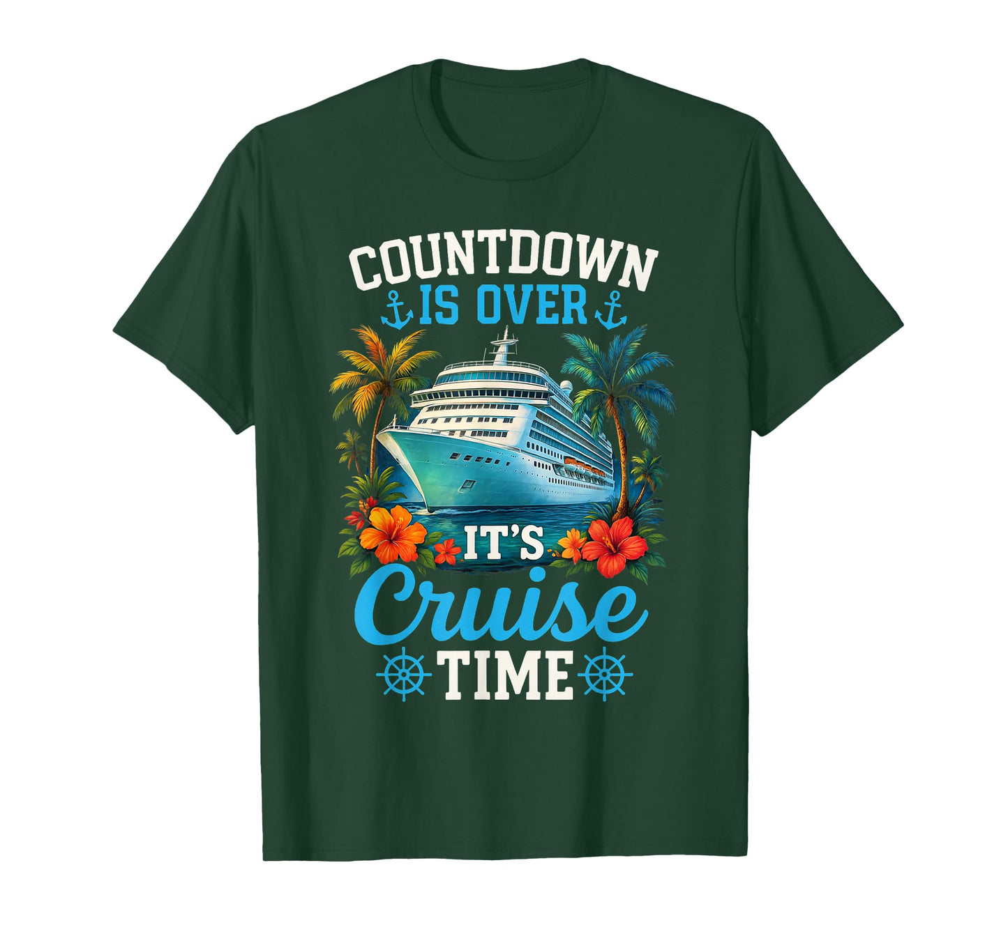 Countdown Is Over Its Cruise Time Family Vacation Trip T-Shirt