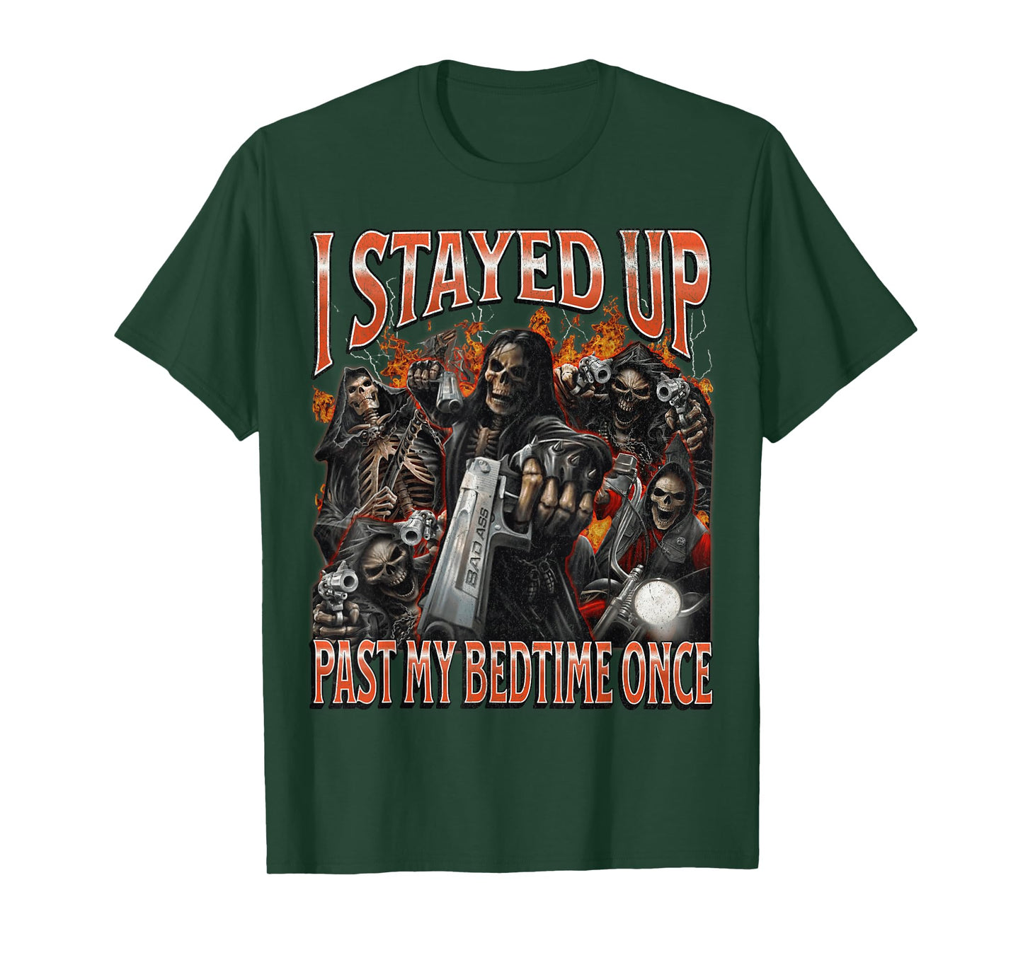 I Stayed Up Past My Bedtime Funny Hard Skeleton Meme Bootleg T-Shirt