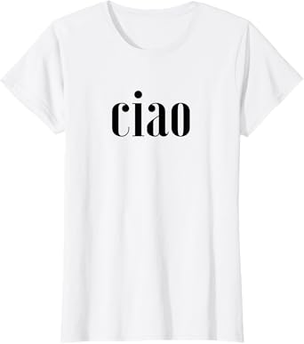 Elegant Ciao T-Shirt