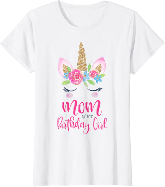 Unicorn Mom of the Birthday Girl Shirt Matching Party Tee T-Shirt