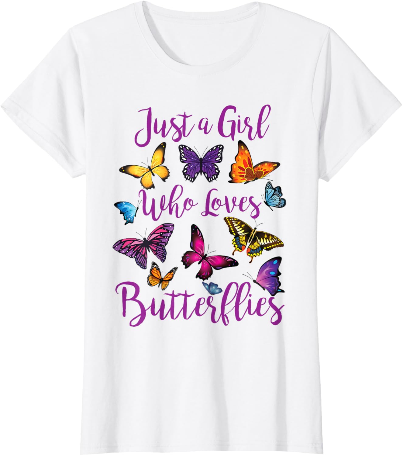 Butterfly Collection Just A Girl Who Loves Butterflies Gift T-Shirt