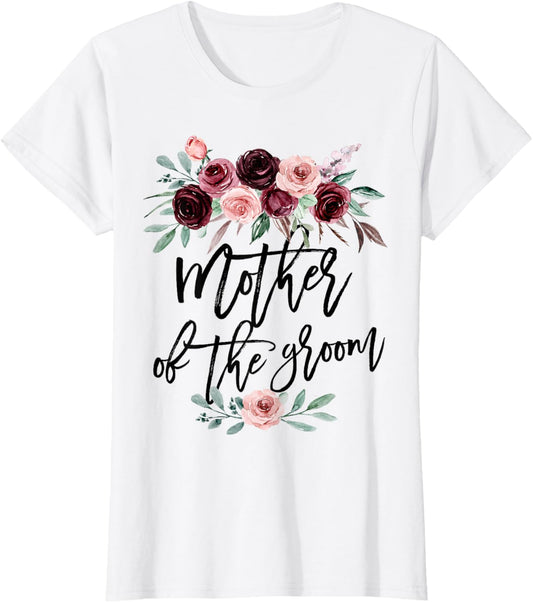Cute Bridal Shower Wedding Flower Design Mother of the Groom T-Shirt